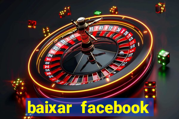 baixar facebook lite baixaki